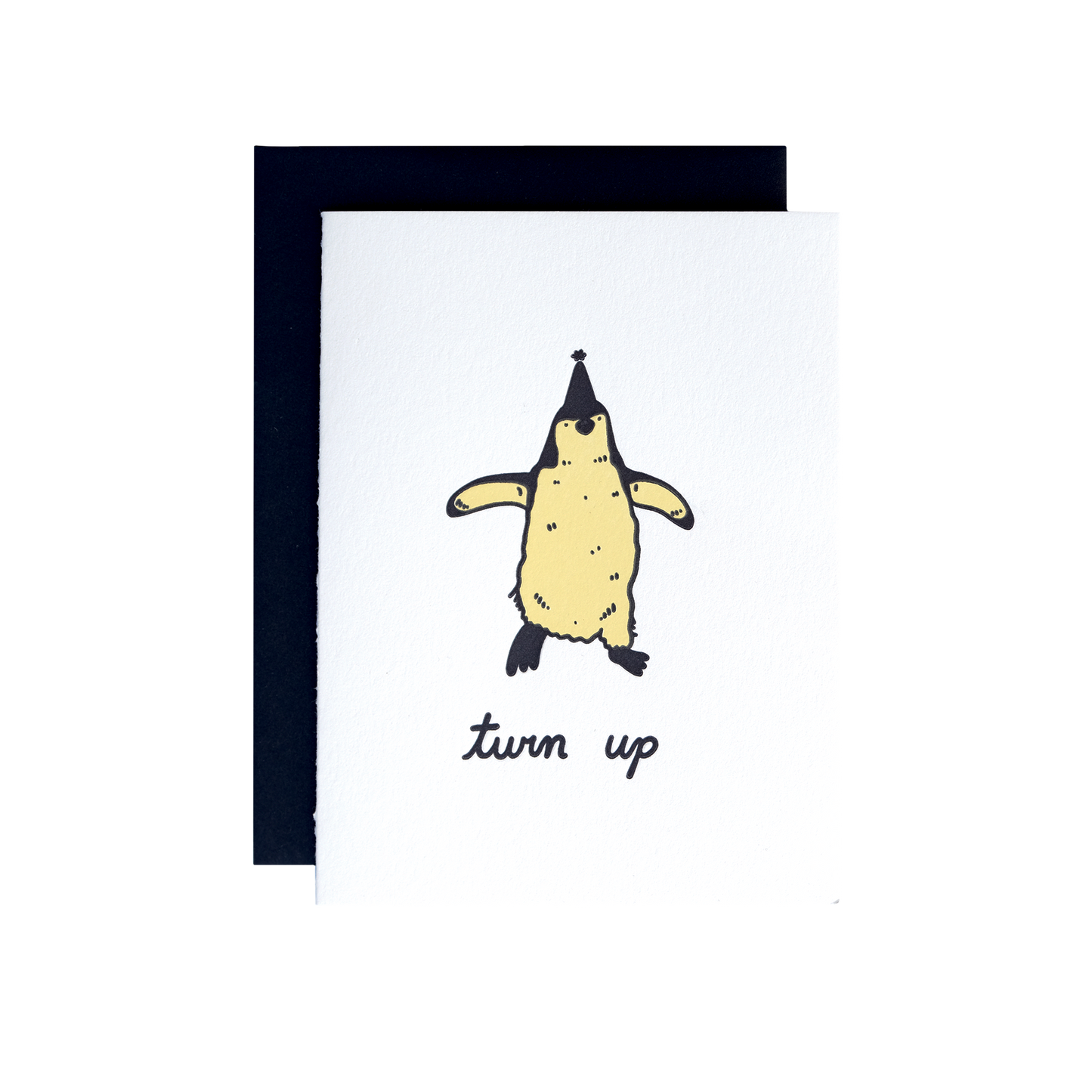 Turn Up Birthday Card