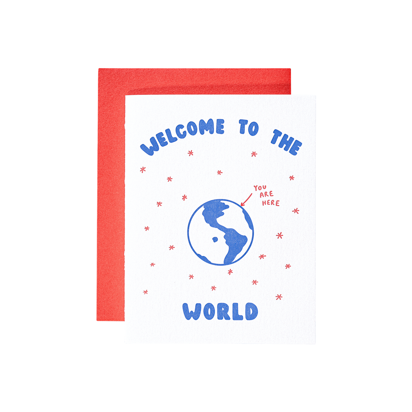 Welcome To The World Card