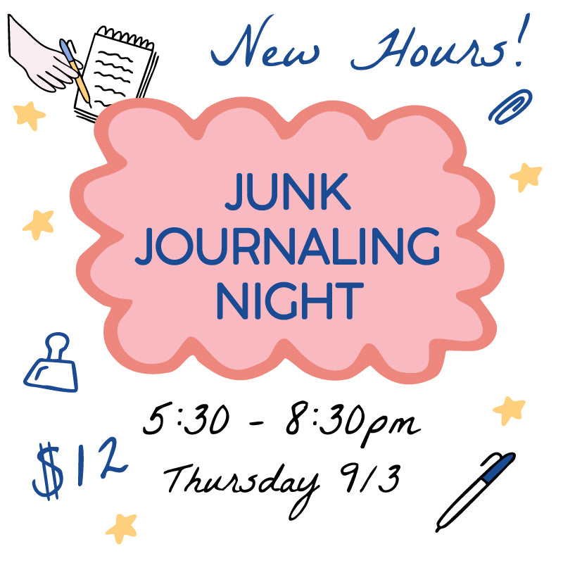 Junk Journaling Night: Thurs. 9/3