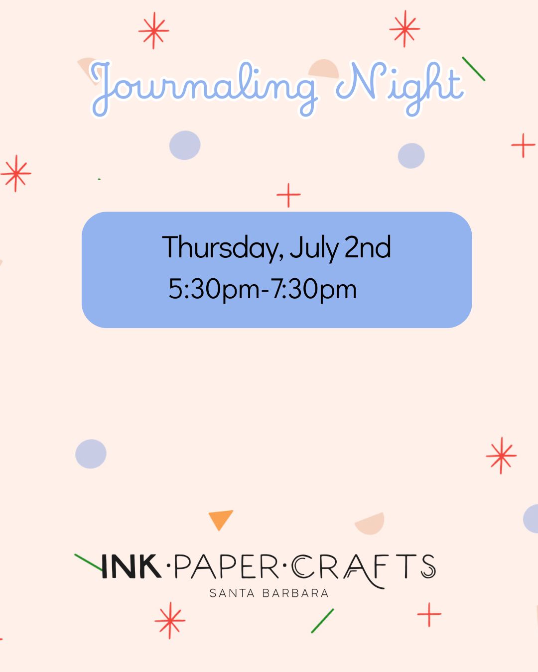 Journaling Night - Thurs. 7/2