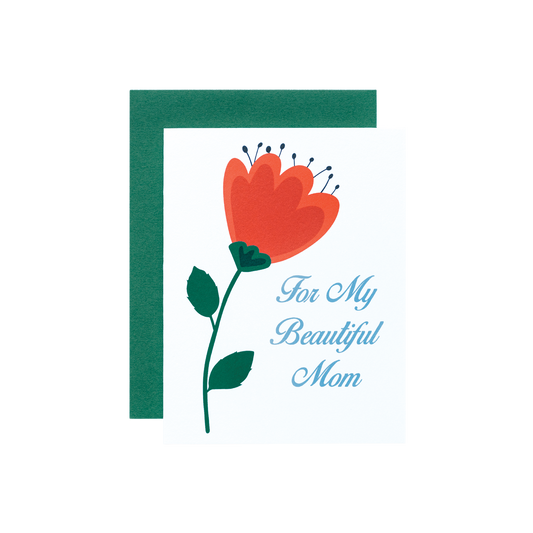 For My Beautiful Mom Card