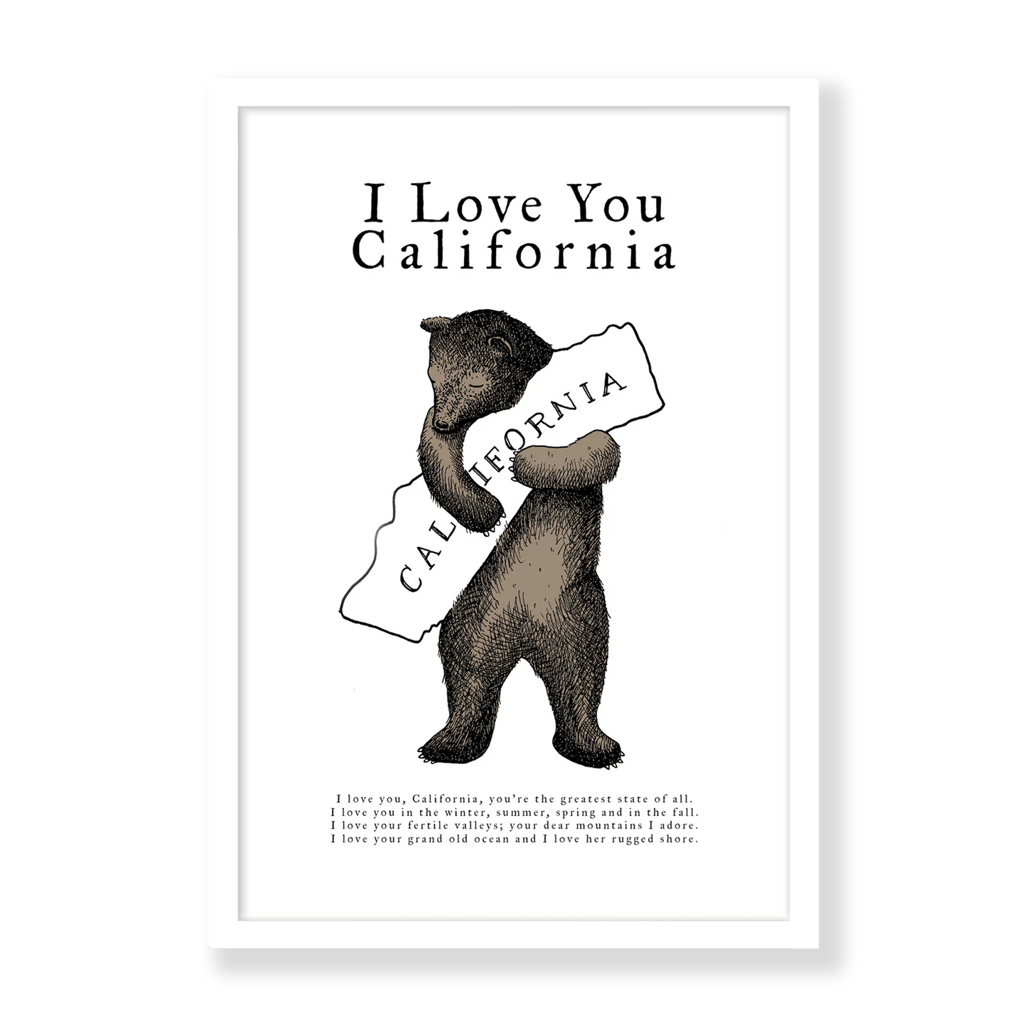 I Love You California Bear