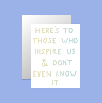 Inspiring Those Card