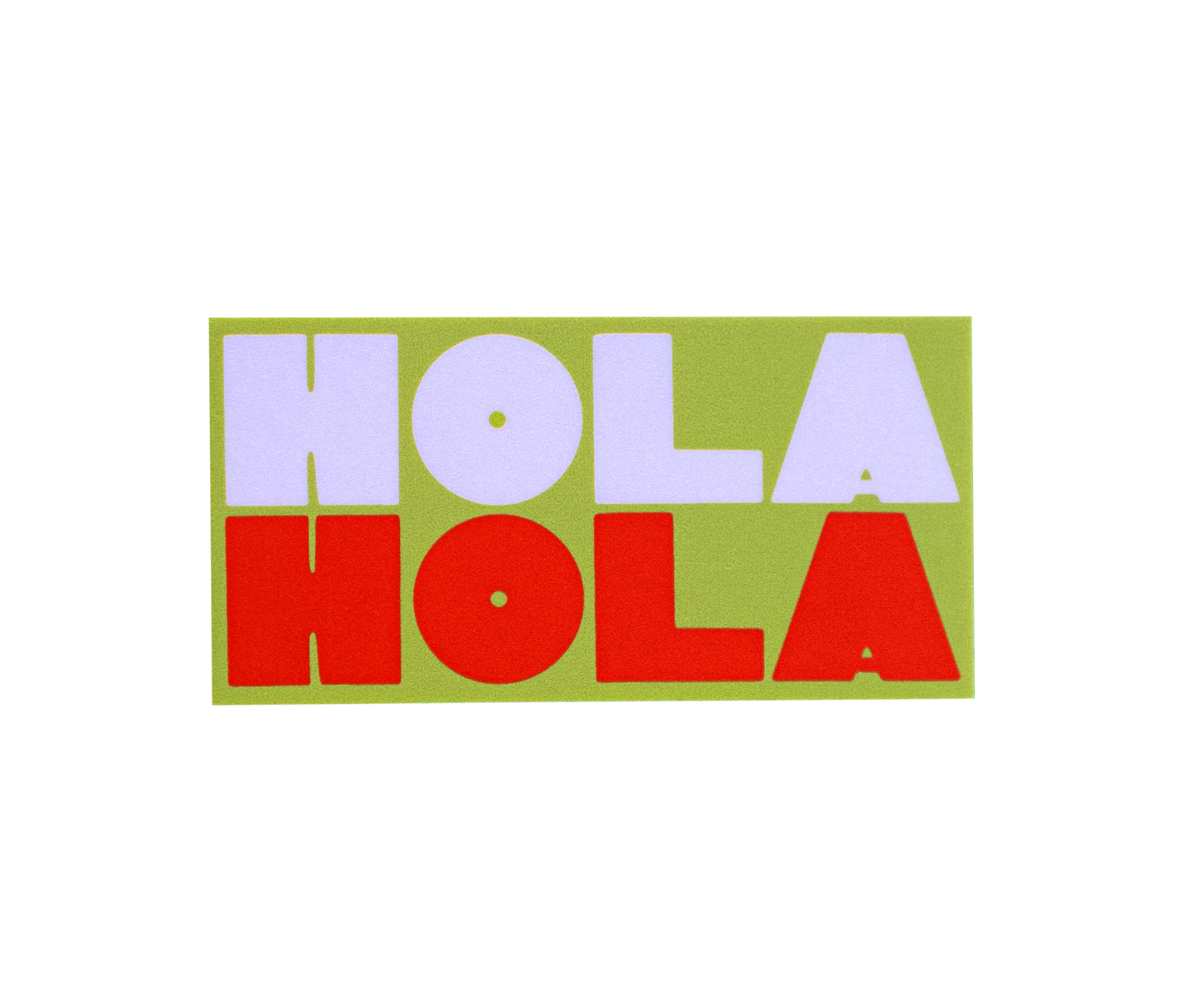 Hola Hola Sticker