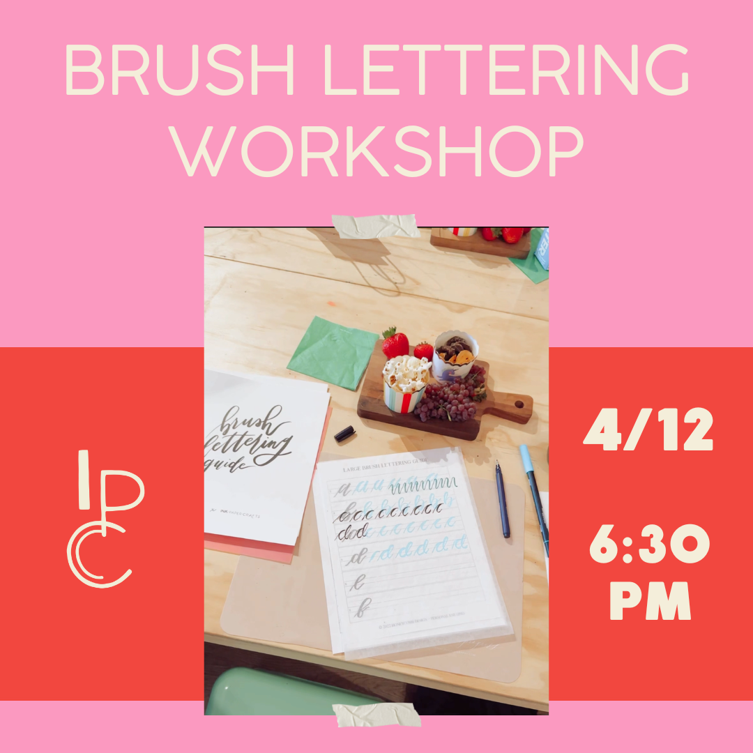Workshop - Brush Lettering Workshop - 4/12/2024