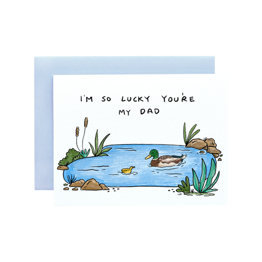 So Lucky You're My Dad Card