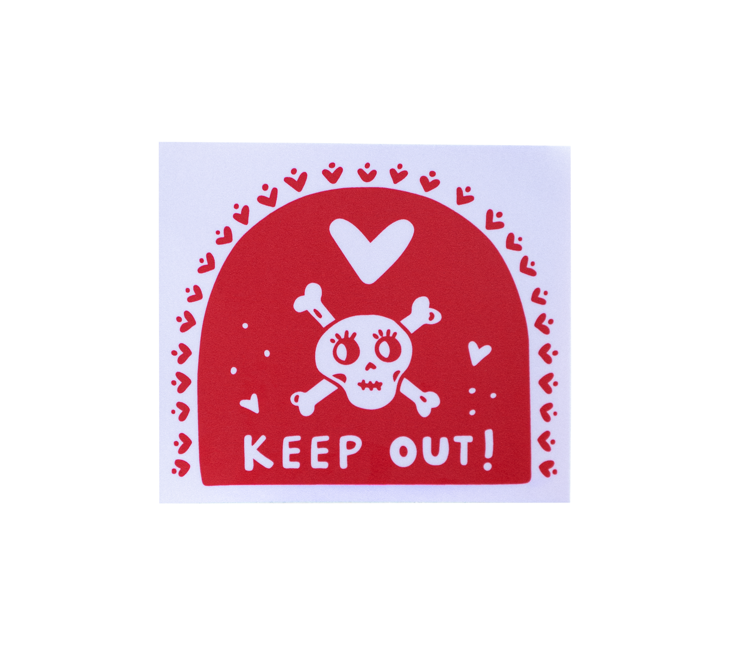 Keep Out Sticker