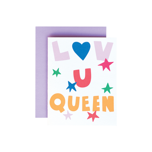 Lov U Queen Card