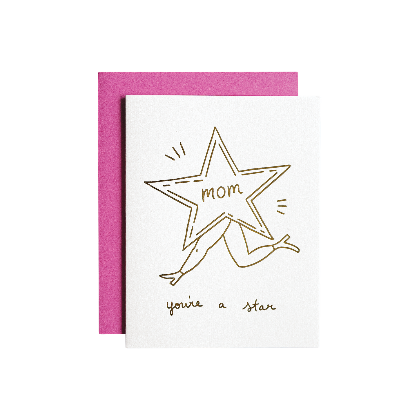 Mom You’re A Star Card