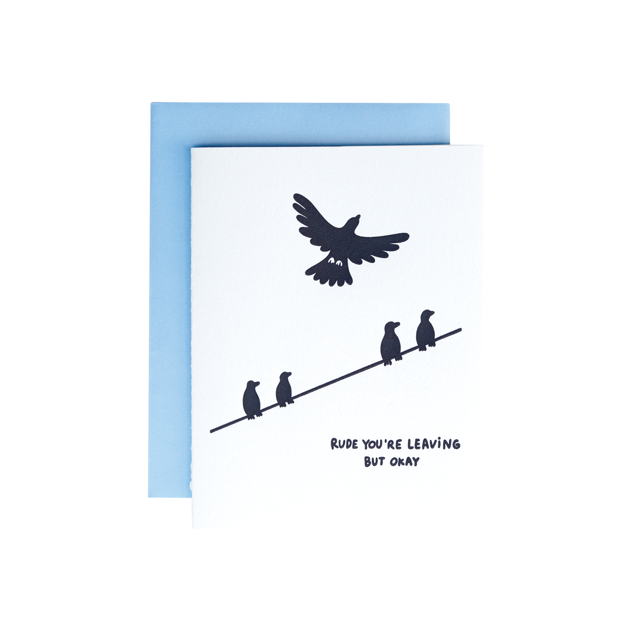 Rude You're Leaving Card – Greeting Card | Ink Paper Crafts – Ink.Paper ...