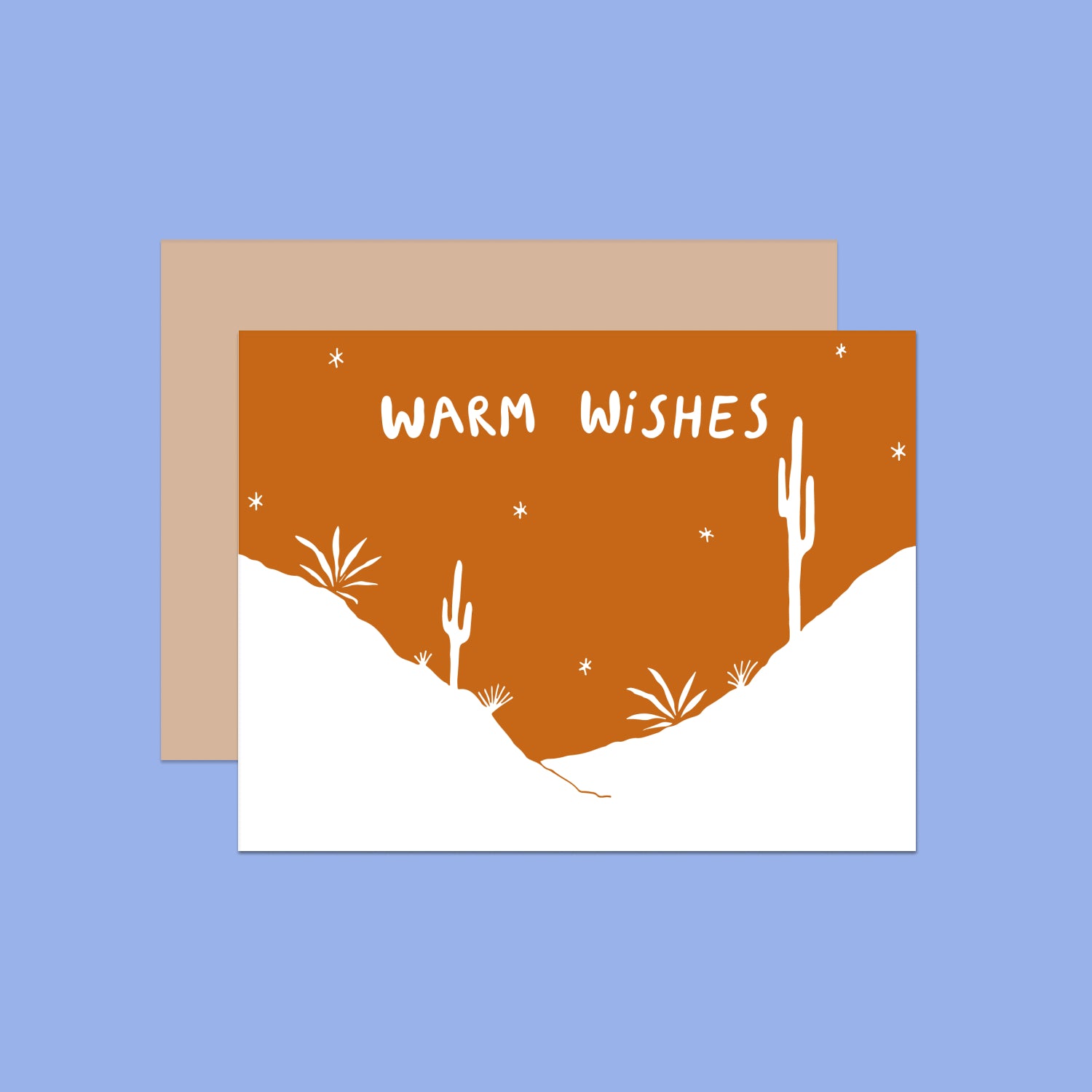 WARM WISHES