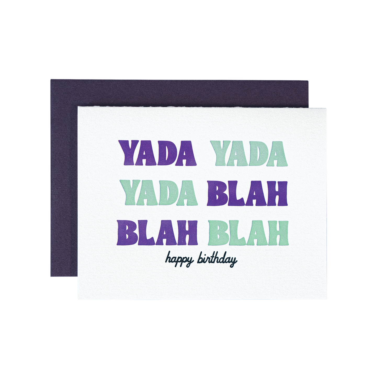 Yada Yada Yada Blah Blah Blah Card