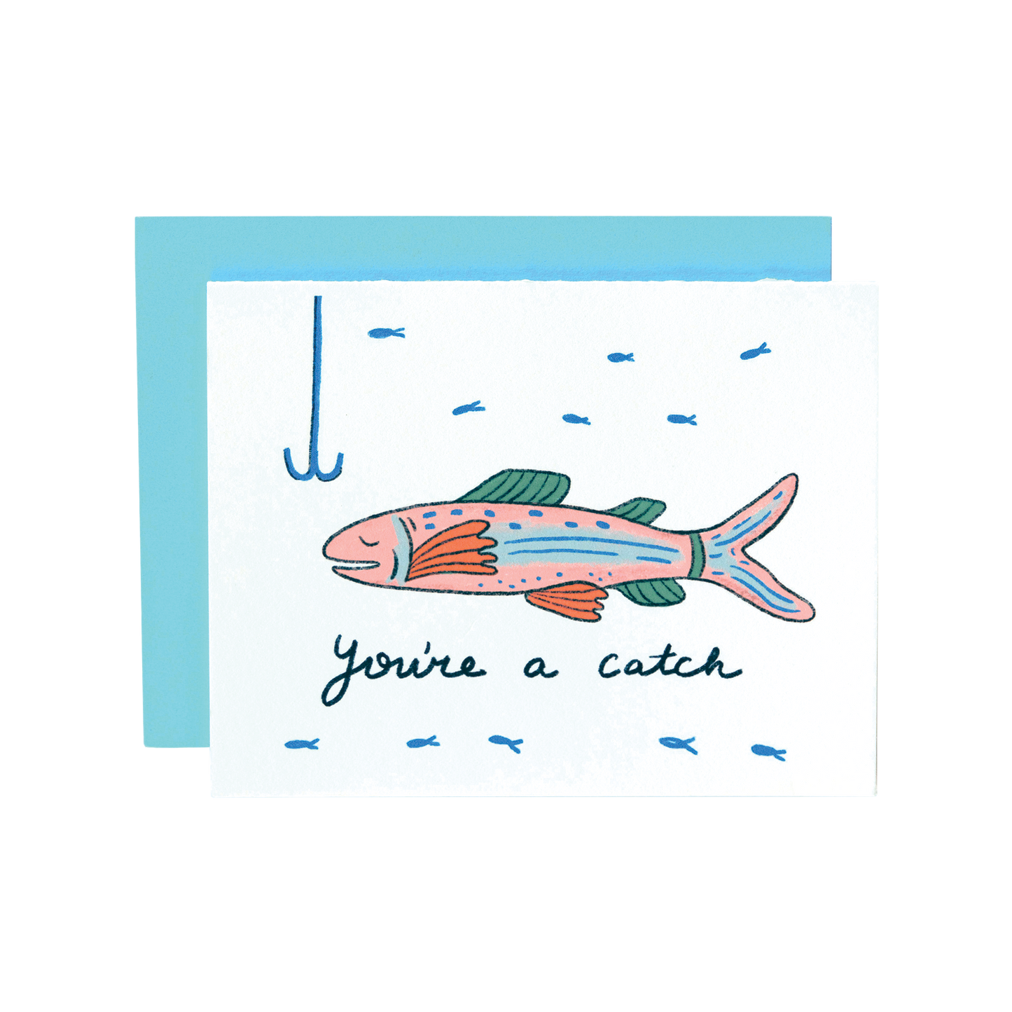 You're A Catch Card