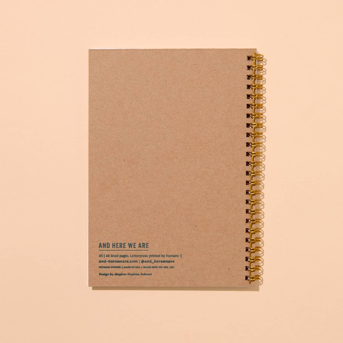 And Here We Are Spiral Notebook