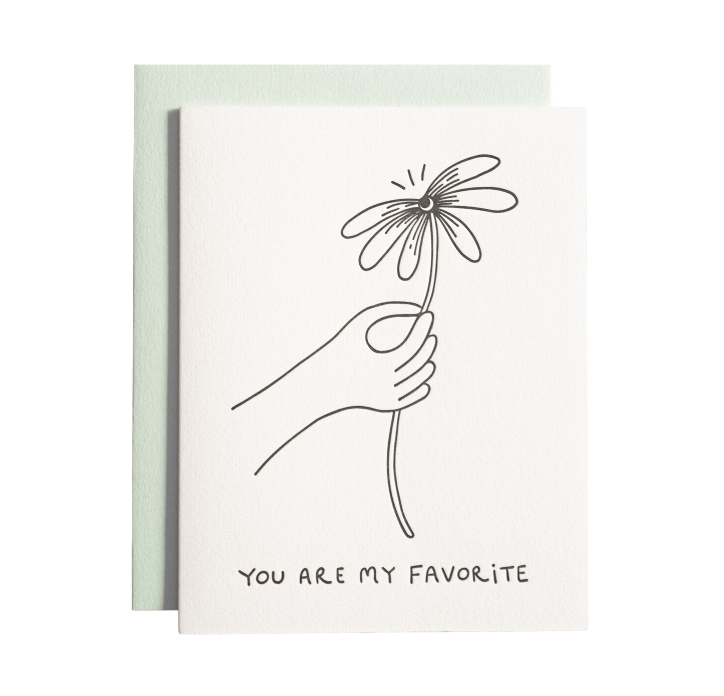 You Are My Favorite Card